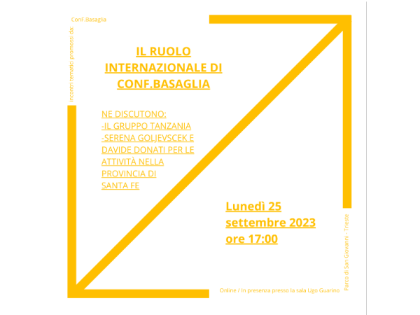 Il ruolo internazionale di ConF.Basaglia – Trieste, 25 settembre 2023
