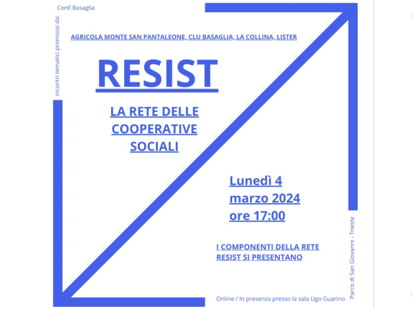 RESIST – La rete delle cooperative sociali  – Trieste, 4 marzo 2024